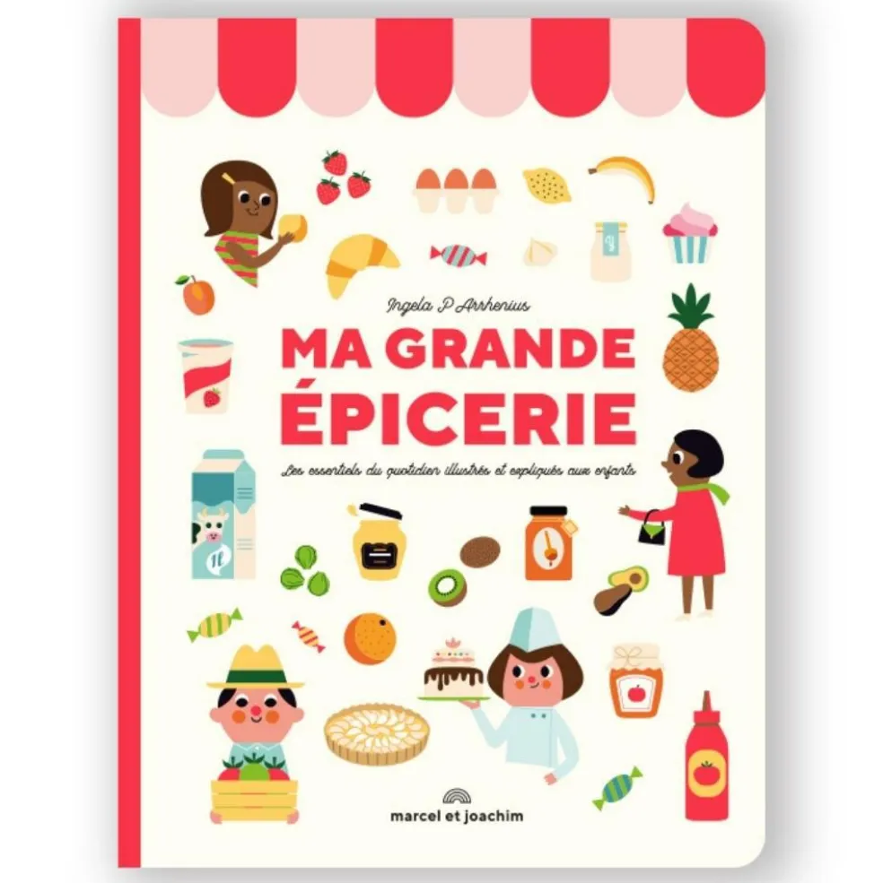 Livre Ma grande épicerie : les essentiels du quotidien illustrés et expliqués aux enfants