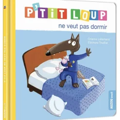 Livre P'tit loup ne veut pas dormir