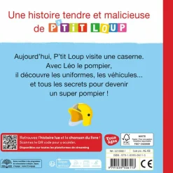 Mon album P'tit Loup P'tit Loup veut devenir pompier